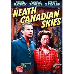 Neath Canadian Skies