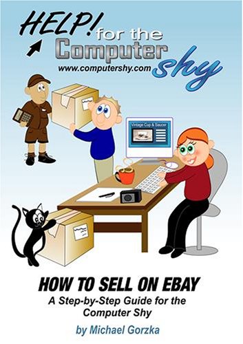 Cover image : How to Sell on eBay for the Computer Shy