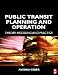 Search : Public Transit Planning and Operation: Theory, Modeling and Practice