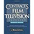 Contracts for the Film & Television Industry, 3rd Edition