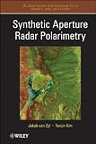 Synthetic Aperture Radar Polarimetry (JPL Space Science and Technology Series)