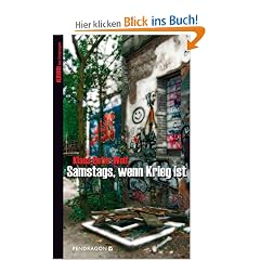 Samstags, wenn Krieg ist
