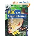 ABC der Angeltechniken
