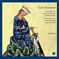 Codex Manesse - Minnes�nger der Grossen Heidelberger Liederhandschrift