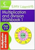 Multiplication and division. Age 7-9. Workbook 1
