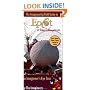 Imagineering Field Guide to Epcot at Walt Disney World, The