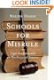 Schools for Misrule: Legal Academia and an Overlawyered America