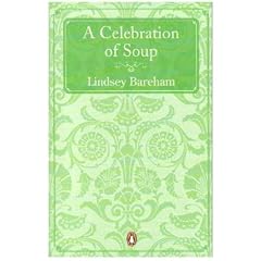 A Celebration of Soup: With Classic Recipes from Around the World (Cookery Library)