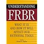 Understanding FRBR: What It Is and How It Will Affect Our Retrieval Tools