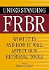 Understanding FRBR: What It Is and How It Will Affect Our Retrieval Tools