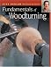 The Fundamentals of Woodturning (Darlow's Woodturning series)