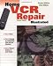 Home VCR Repair Illustrated