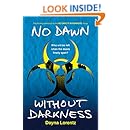 No Dawn without Darkness: No Safety In Numbers: Book 3