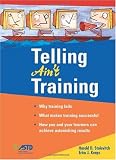 Telling Ain't Training