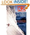 K2: Life and Death on the World's Most Dangerous Mountain