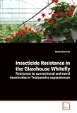 Insecticide Resistance in the Glasshouse Whitefly: Resistance to conventional and novel insecticides in  Trialeurodes vaporariorum