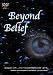 Beyond Belief