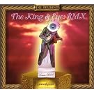 The King and Eye:Rmx