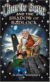 Charlie Bone and the Shadow of Badlock