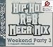MEGA RAIDERS WEEKEND PARTY(3)HIP HOP/R&B MEGA MIX(CCCD) 