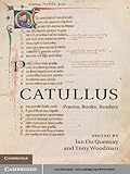 Catullus : poems, books, readers