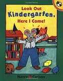 Look Out Kindergarten, Here I Come (Picture Puffins)