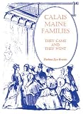 Calais, Maine, Families: They Came and They Went