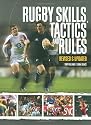 Rugby Skills, Tactics and Rules