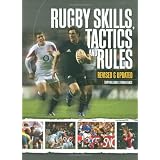 Rugby Skills, Tactics and Rulesby Tony Williams