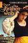 Das Kr�henweib: Roman