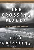 The Crossing Places (Ruth Galloway)