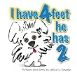 I Have 4 Feet, He Has 2
