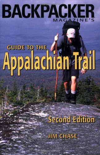 Backpacker Magazine's Guide to the Appalachian Trail: 2nd Edition