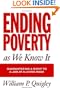 Ending Poverty As We Know It: Guaranteeing A Right To A Job