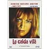 La Calda Vita