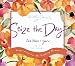 Seize the Day - 2010 Page-A-Day Calendar