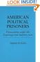 American Political Prisoners