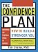 Confidence Plan: How to Build a Stronger You