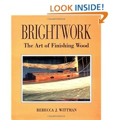 Brightwork: The Art of Finishing Wood