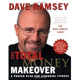 The Total Money Makeover: A Proven Plan for Financial Fitness
