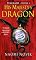 His Majesty's Dragon (Temeraire, Book 1)
