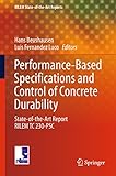 Performance-based specifications and control of concrete durability : state-of-the-art report RILEM TC 230-PSC