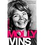 Molly Ivins: A Rebel Life