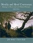Morality and Moral Controversies: Readings in Moral, Social and Political Philosophy (8th Edition)