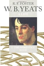W. B. Yeats: A Life