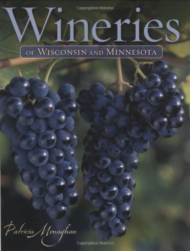 wineries of wisconsin and minnesota