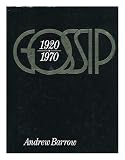 Gossip : a history of high society from 1920 to 1970