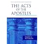 Acts of the Apostles (Pillar) (Pillar New Testament Commentaries)