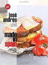 Made in Spain: Spanish Dishes for the American Kitchen