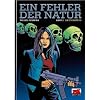 Ein Fehler der Natur Band 2: Die Evolution